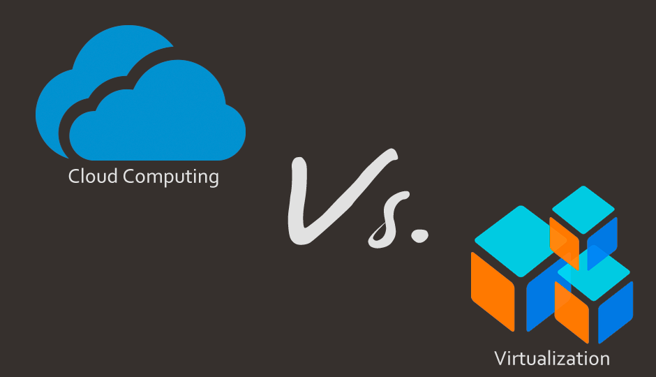 cloud computing vs virtualization